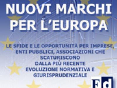 Le nuove procedure “user friendly” per i marchi europei