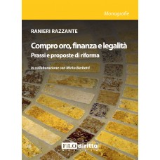 Compro Oro, Finanza e Legalità