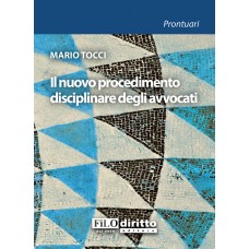 Il nuovo procedimento disciplinare degli avvocati