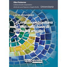 La costituzione brasiliana del 1988 nella chiave di lettura dell'articolo 1