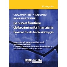 Le nuove frontiere della criminalità finanziaria