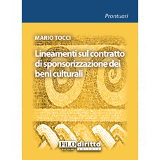 Lineamenti sul contratto di sponsorizzazione dei beni culturali