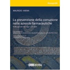 La prevenzione della corruzione nelle aziende farmaceutiche