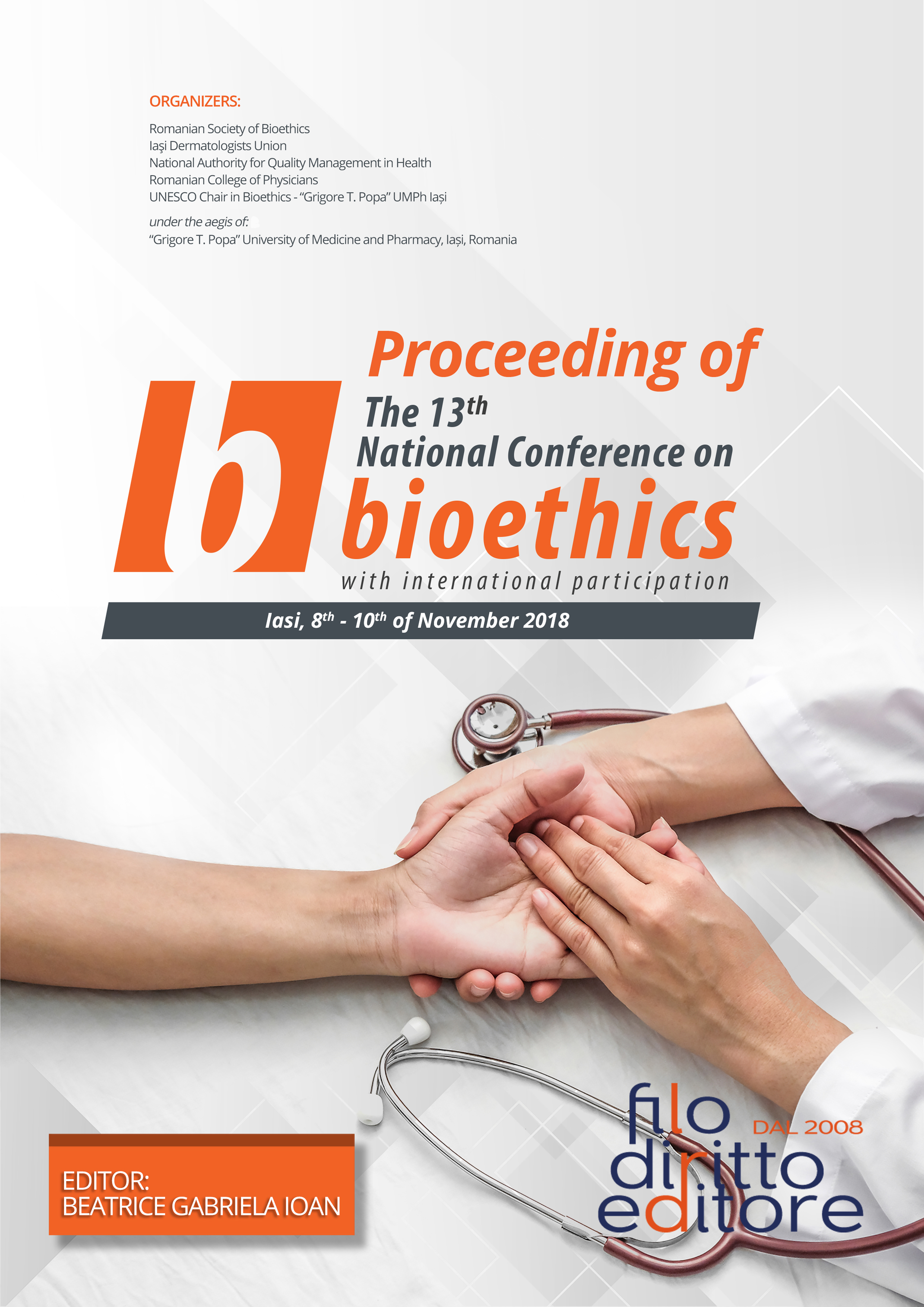 THE XIIITH NATIONAL CONFERENCE ON BIOETHICS WITH INTERNATIONAL PARTICIPATION
