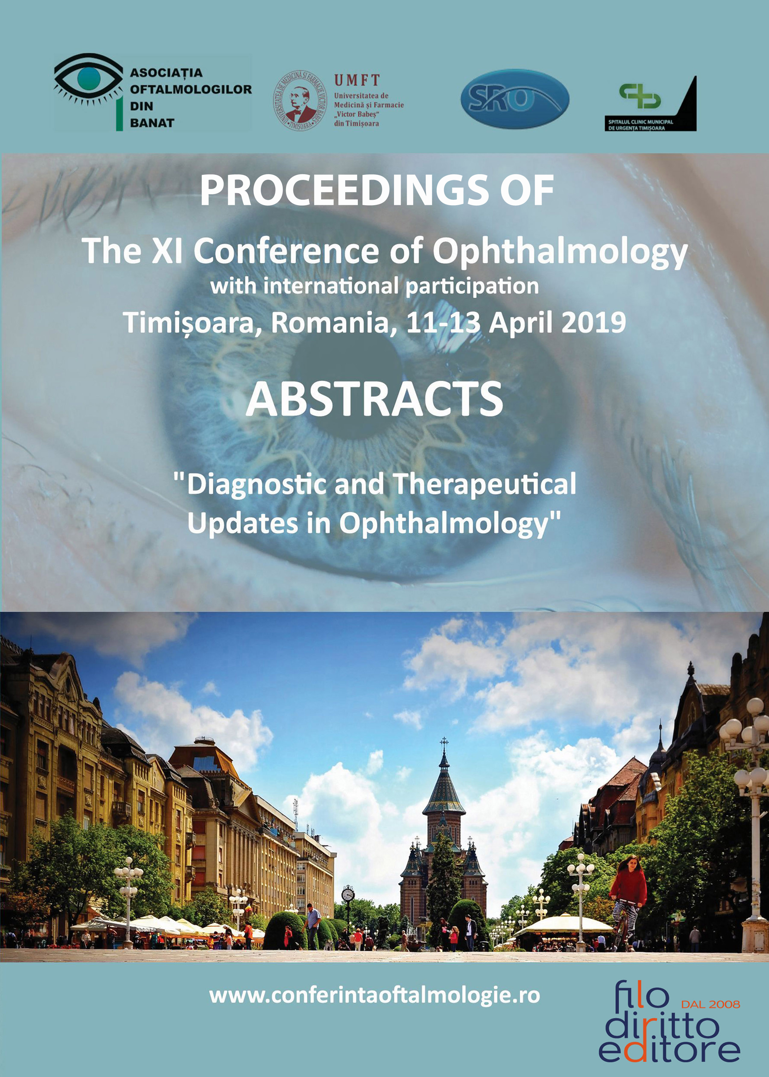 XI Conference of Ophtalmology (Timisoara, Romania, 11-13 April 2019)