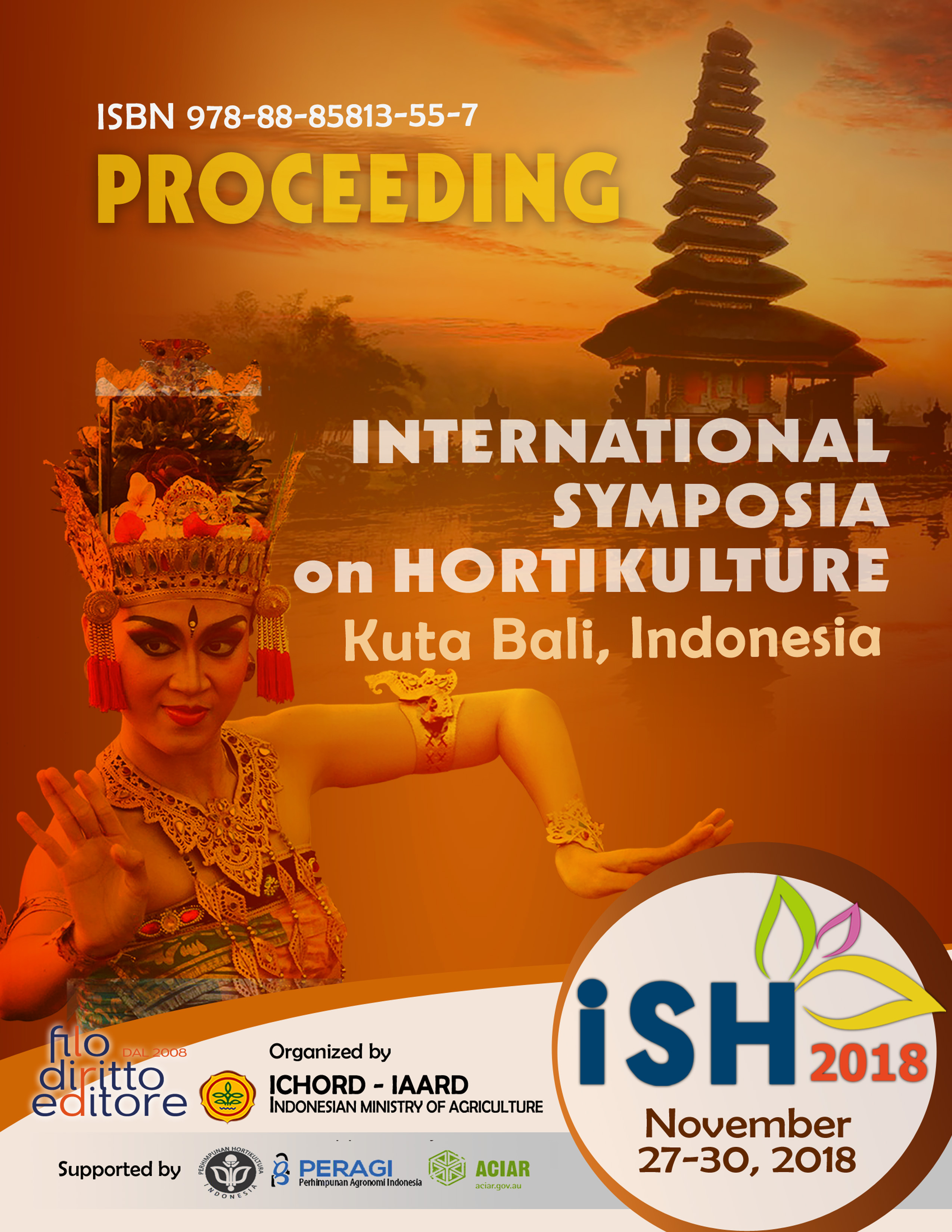 ISH 2018 - International Symposia on Horticulture  (27 - 30 November 2018, Kuta Bali, Indonesia)