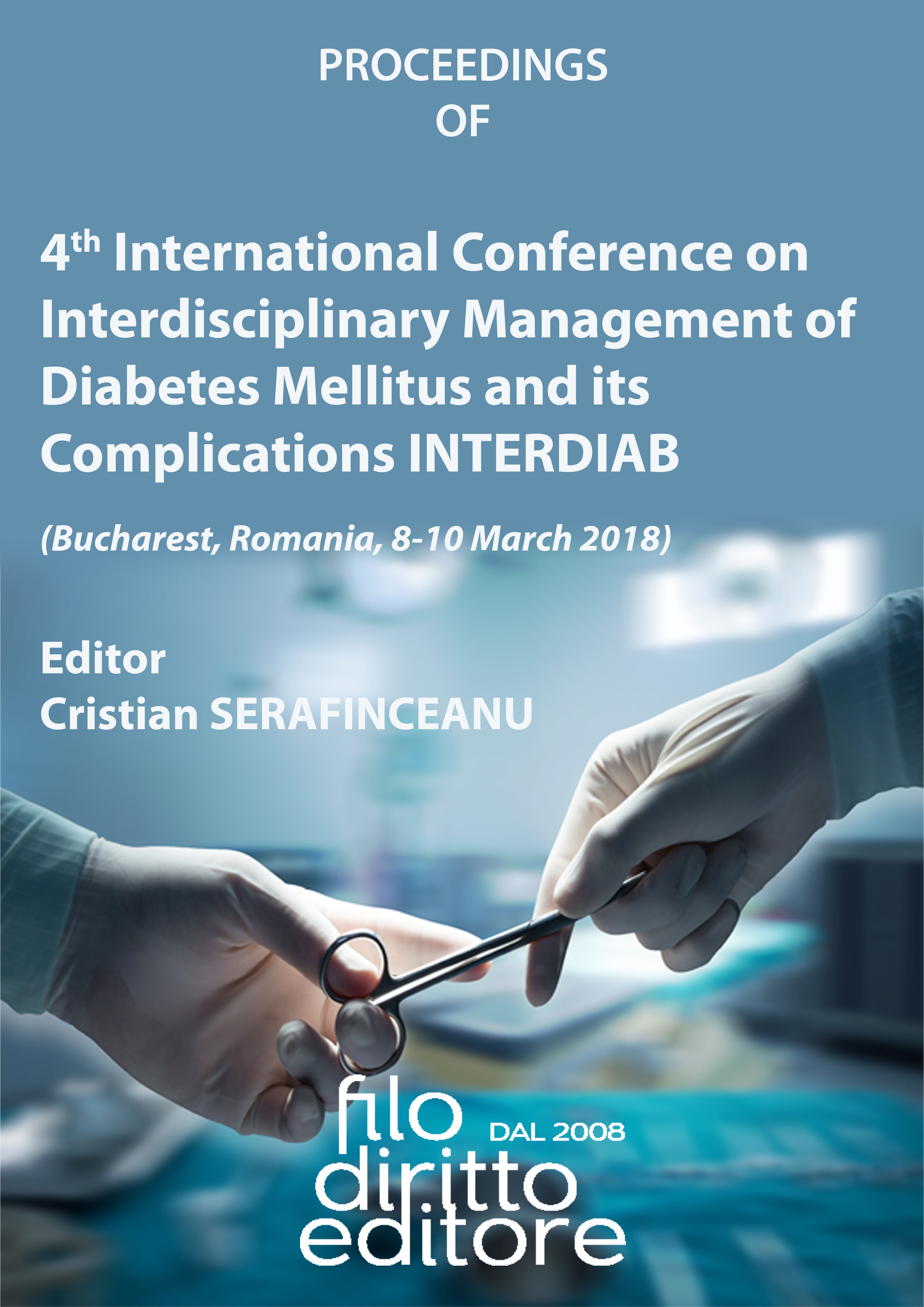 4th InterDIAB 2018 - International Conference on Interdisciplinary Management of Diabetes Mellitus and its Complications (Bucharest, Romania, 8-10 March 2018)