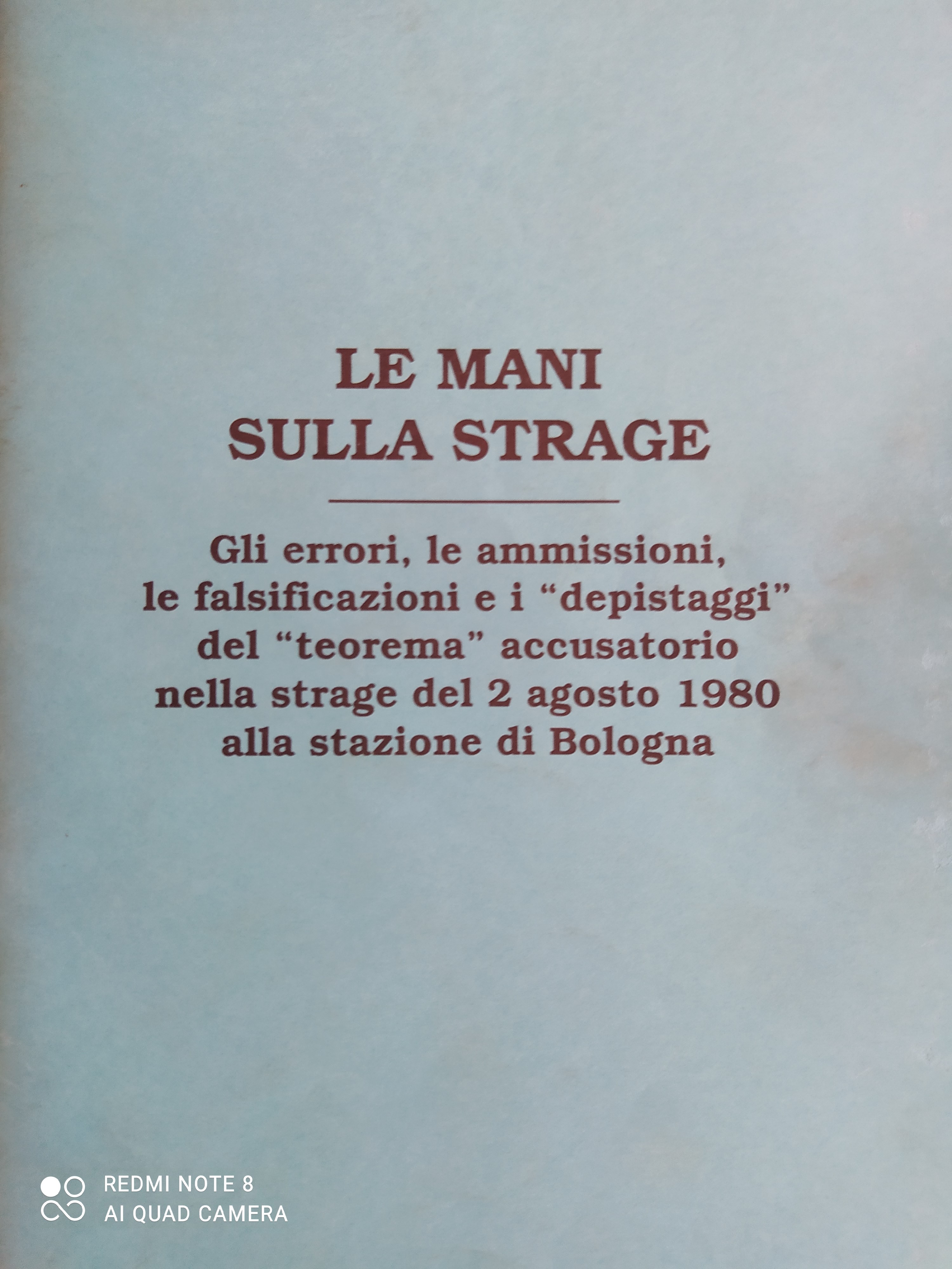 Bologna inserto "il Borghese" n. 42, 15 ottobre 1989, "Le mani sulla strage"