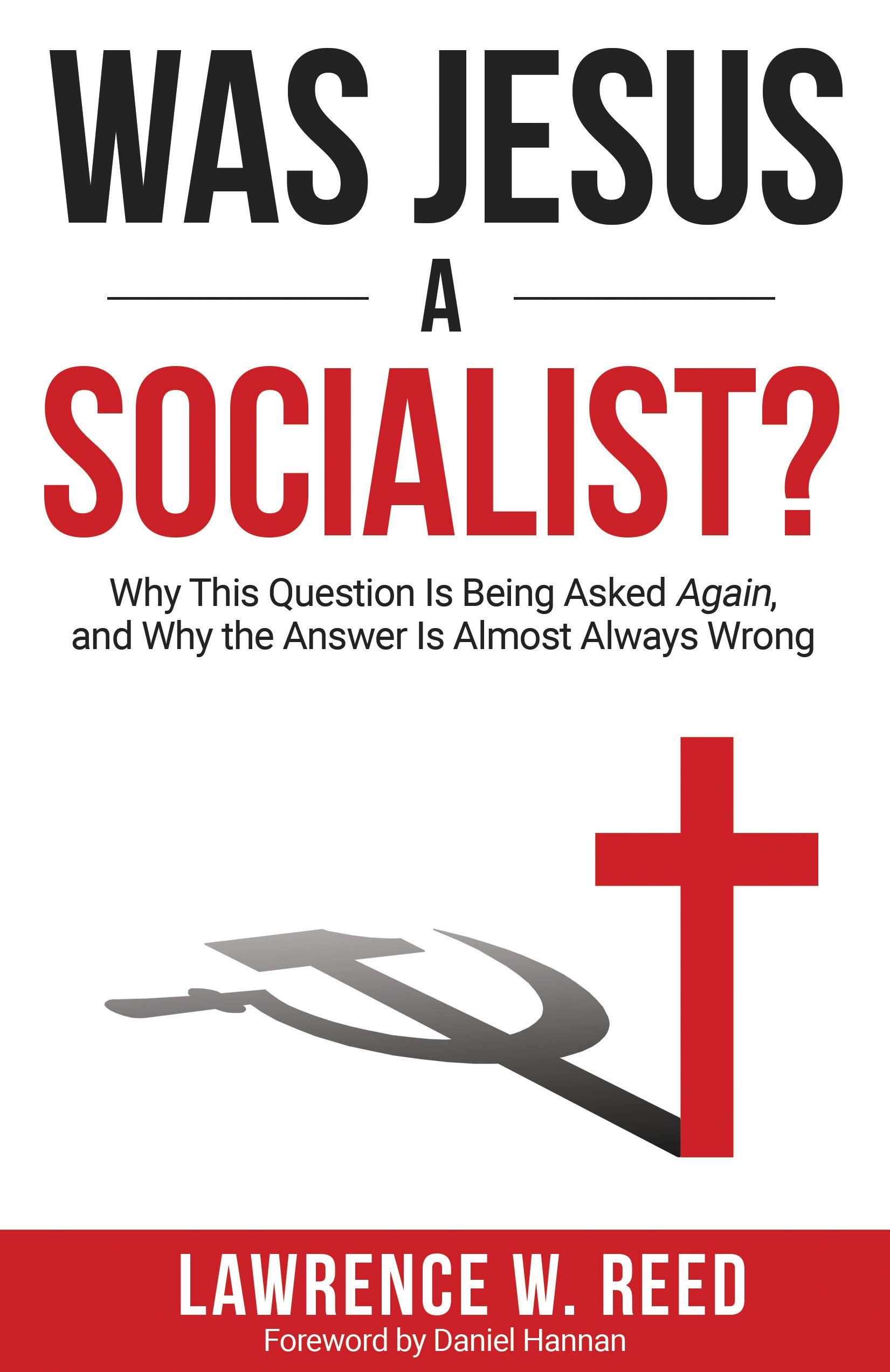 Was Jesus a Socialist?