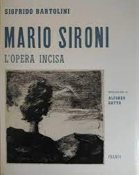 Sigfrido Bartolini- Sironi-L'opera Incisa