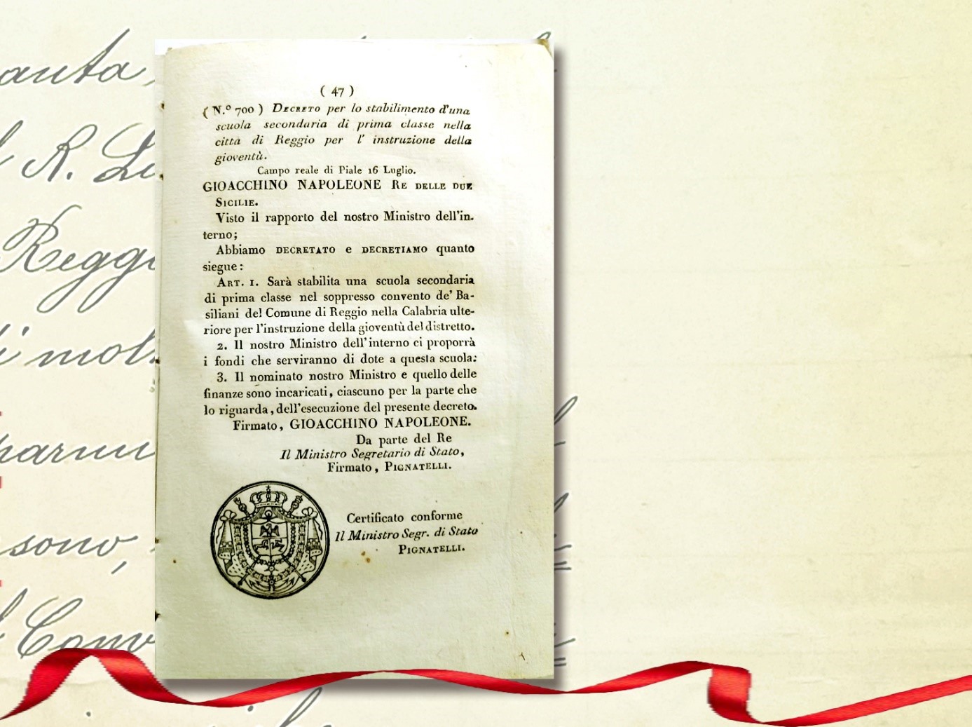 Campo reale di Piale, 16 luglio 1810  Decreto per lo stabilimento d’una scuola secondaria di prima classe nella città di Reggio per l’istruzione della gioventù