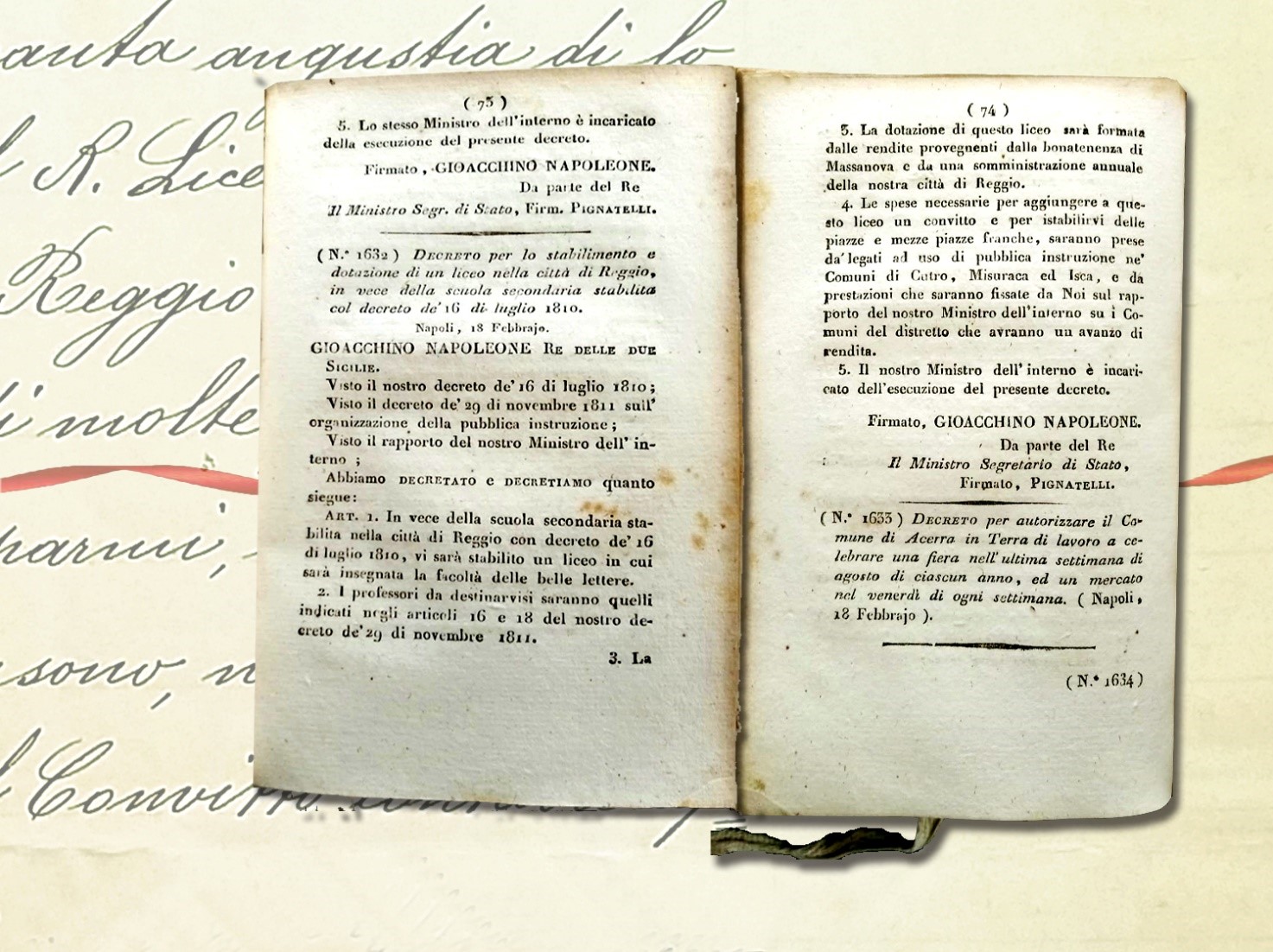 Decreto n. 1632, Napoli 18 febbraio 1813 Decreto per lo stabilimento e dotazione di un liceo nella città di Reggio, in vece della scuola secondaria stabilita col decreto de’ 16 di luglio 1810