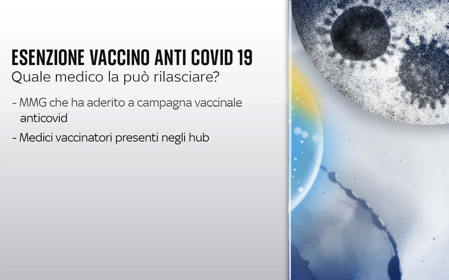 Esenzione vaccino (tratta dal sito tg24.sky.it