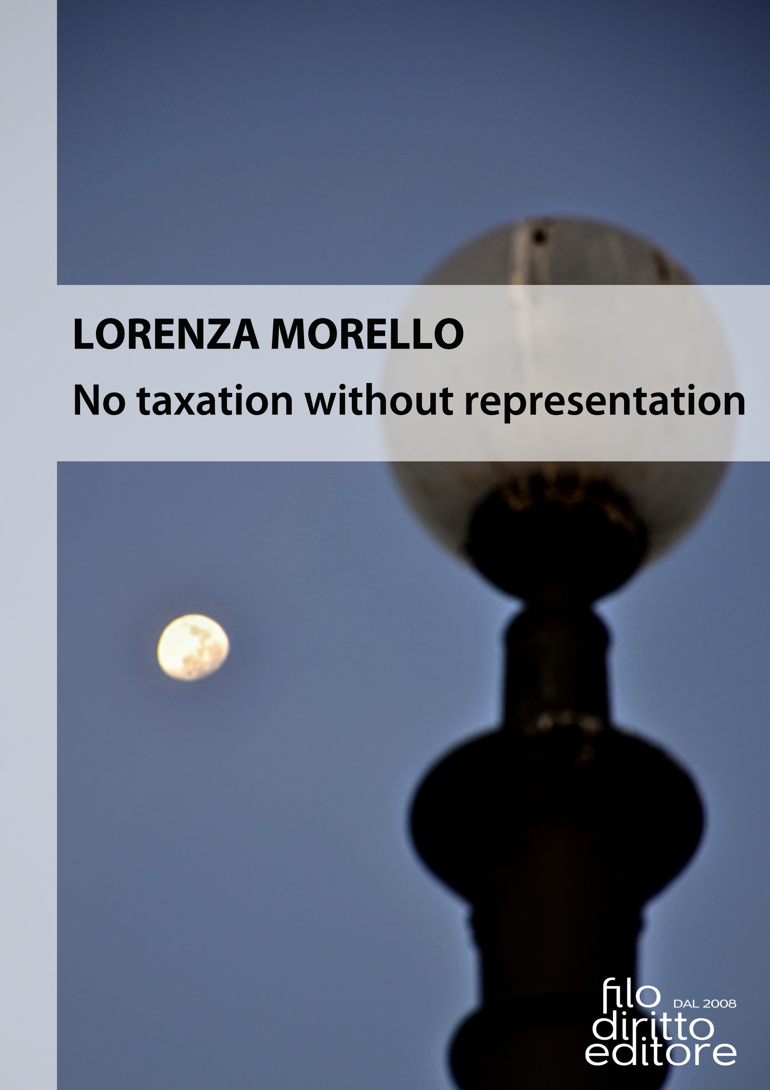 No taxation withot representation