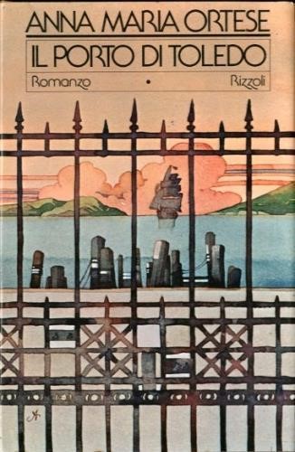 Frontespizio della prima edizione de Il porto di Toledo (Milano, Rizzoli, 1975)