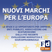 Le nuove procedure “user friendly” per i marchi europei Le nuove procedure “user friendly” per i marchi europei