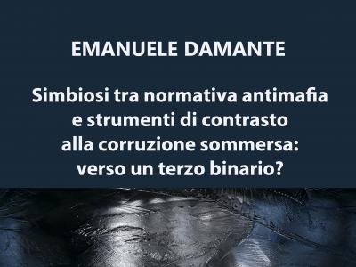 Simbiosi tra normativa antimafia e strumenti di contrasto alla corruzione sommersa