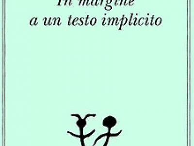 In margine a un testo implicito In margine a un testo implicito