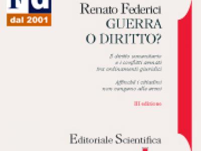 Recensione al Volume Guerra o Diritto? Recensione al Volume Guerra o Diritto?