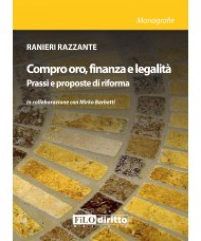 Compro Oro, Finanza e Legalità