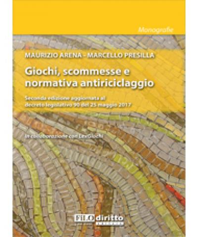 Giochi, scommesse e normativa antiriciclaggio 2017