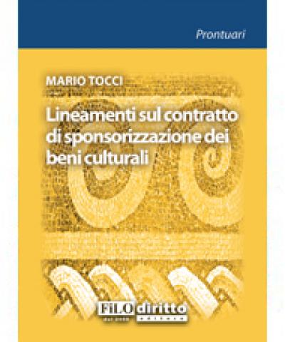 Lineamenti sul contratto di sponsorizzazione dei beni culturali