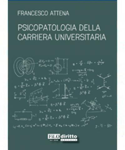 Psicopatologia della carriera universitaria