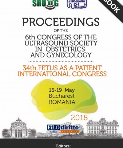 6th Congress of the Ultrasound Society in Obstetrics and Gynecology + 34th FETUS as a Patient International Congress 2018