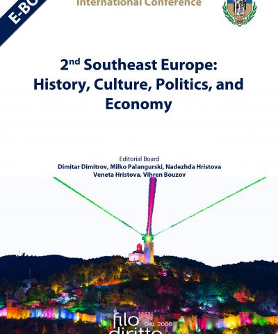 2nd Southeast Europe: History, Culture, Politics, and Economy