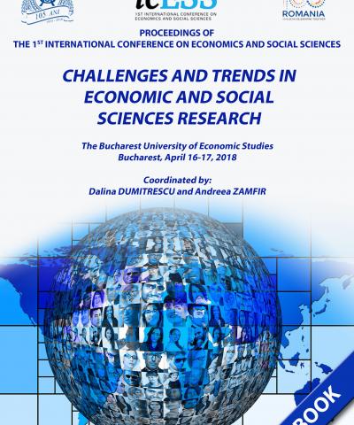 1st INTERNATIONAL CONFERENCE ON ECONOMICS AND SOCIAL SCIENCES - ICESS Challenges and Trends in Economic and Social Sciences Research 2018