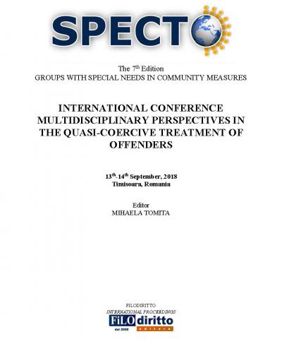 7th SPECTO 2018 - International Conference MULTIDISCIPLINARY PERSPECTIVES IN THE QUASI-COERCIVE TREATMENT OF OFFENDERS 