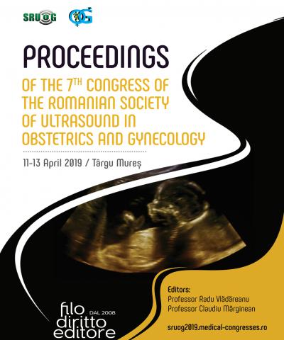 7th Congress of the Romanian Society of Ultrasound in Obstetrics and Gynecology - SRUOG (Targu Mures, Romania, 11-13 April 2019)