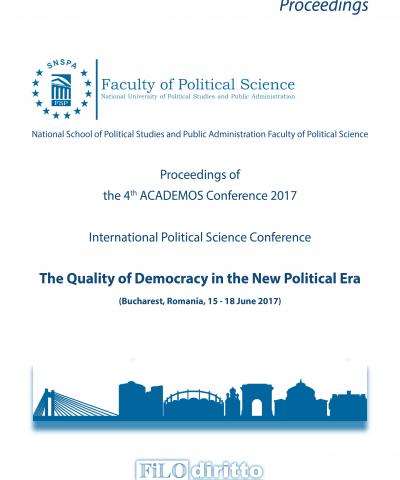 4th ACADEMOS Conference 2017 - The Quality of Democracy in the New Political Era (Bucharest, Romania, 15-18 June 2017)
