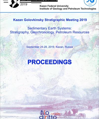 3rd Kazan Golovkinsky Stratigraphic Meeting 2019:  Sedimentary Earth Systems: Stratigraphy, Geochronology, Petroleum Resources (Kazan, Russian Federation, 24-28 September 2019)