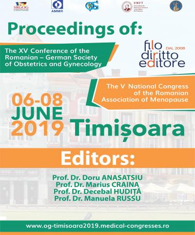 XV Conference of The Romanian-German Society of Obstetrics and Gynecology  and V National Congress of the Romanian Association of Menopause (Timisoara, Romania, 6-8 June 2019)