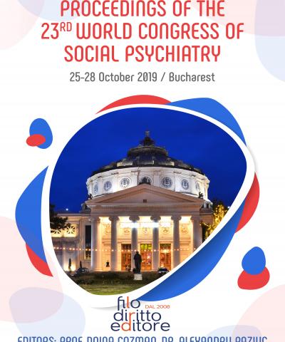 23rd World Congress of Social Psychiatry  (25-28 October 2019, Bucharest, Romania)