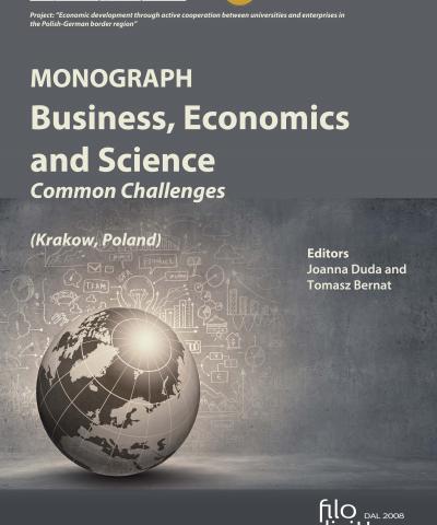 Monograph: Business, Economics and Science Common Challenges (Krakow, Poland) 