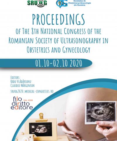 8th National Congress of the Romanian Society of Ultrasonography in Obstetrics and Gynecology - SRUOG (Romania, 30 September-2 October 2020)