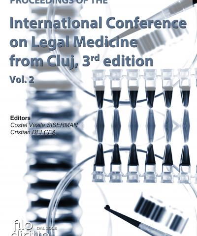 Vol.2 International Conference on Legal Medicine from Cluj, 3rd edition  (Cluj-Napoca, Romania, 1-4 October 2020)