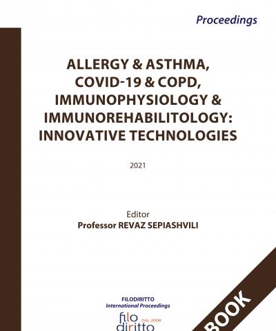 Allergy & Asthma,COVID-19 & COPD, Immunophysiology & Immunorehabilitology: Innovative Technologies - 2021