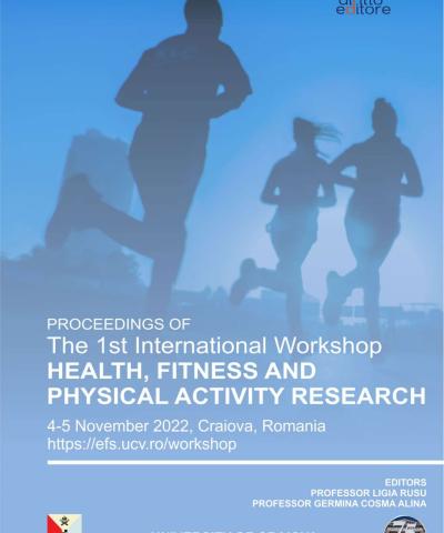 1st International Workshop Health, Fitness & Physical Activity Research (Craiova, Romania, 4-5 November 2022)