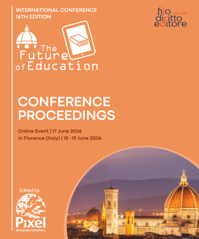 16th International Conference  “The Future of Education”  (17 June 2026 Online Event, 18-19 June 2026 in Florence, Italy)